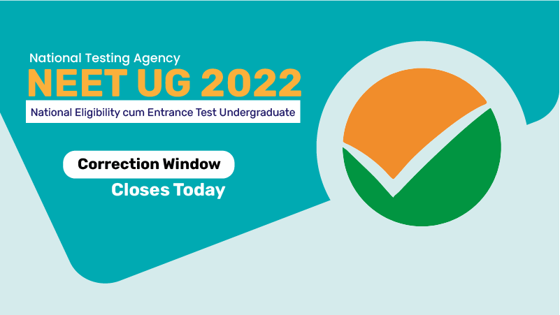 NEET UG 2022: Correction Window Closes Today